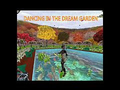 I DANCE FOR A GOOD FRIEND IN THE DREAM GARDEN