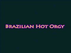 Brazilian Hot Orgy