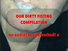 Our dirty little fisting compilation