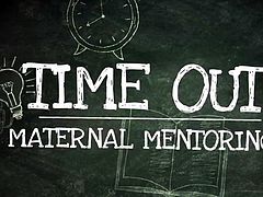 Lady Fyre & Cherie DeVille - Time Out Maternal Mentoring